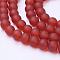 Baking Paint Transparent Glass Bead Strands, Frosted, Round, Tomato, 8mm, Hole: 1~1.6mm, about 99pcs/strand, 31.4 inch