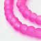 Baking Paint Transparent Glass Bead Strands, Frosted, Round, Deep Pink, 4mm, Hole: 1.1~1.6mm, about 200pcs/strand, 31.4 inch