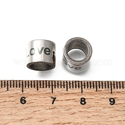 304ステンレススチール大穴ビーズ  ワード愛と列  ステンレス鋼色  10x8mm  穴：6.8mm&nbsp;STAS-H263-04P-02