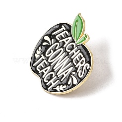 Teachers' Day Apple with Word Teachers Gonna Teach  Enamel Pins&nbsp;RB-CBAFC3E-03G